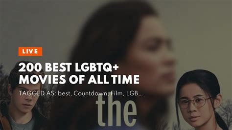 gay forced mainstream|200 Best LGBTQ+ Movies of All Time